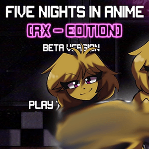 Five Nights In Anime - RX EDITION Download - GameFabrique